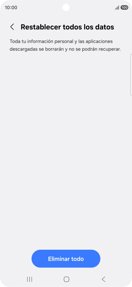 Pulsa Eliminar todo. Espera unos instantes mientras el teléfono restablece la configuración predeterminada. Sigue las indicaciones de la pantalla para configurar el teléfono y dejarlo listo para su uso.