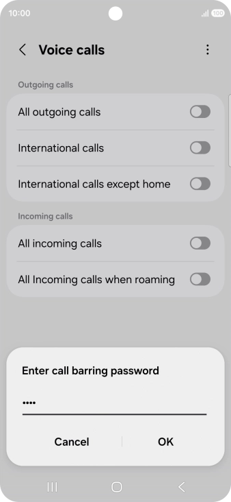 Key in your barring password and press OK. The default barring password is 1919.