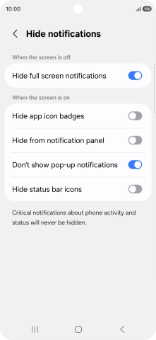 Press the indicators next to the required settings to turn display of the selected notification types on or off.