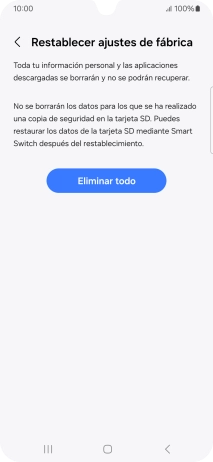 Pulsa Eliminar todo. Espera unos instantes mientras el teléfono restablece la configuración predeterminada. Sigue las indicaciones de la pantalla para configurar el teléfono y dejarlo listo para su uso.