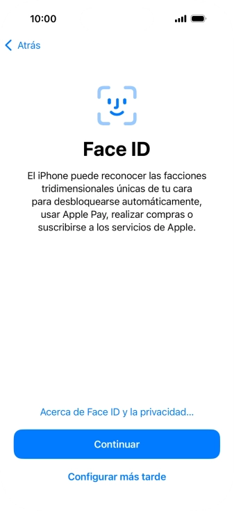 Sigue las indicaciones de la pantalla para activar el uso del reconocimiento facial (Face ID) o pulsa Configurar más tarde.