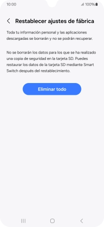 Pulsa Eliminar todo. Espera unos instantes mientras el teléfono restablece la configuración predeterminada. Sigue las indicaciones de la pantalla para configurar el teléfono y dejarlo listo para su uso.
