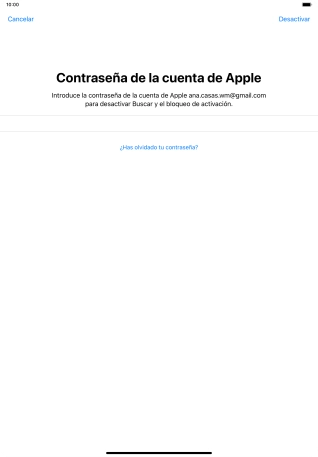 Introduce la contraseña de tu ID de Apple y pulsa Desactivar. Espera unos instantes mientras la tablet restablece la configuración predeterminada. Sigue las indicaciones de la pantalla para configurar la tablet y dejarla lista para su uso.