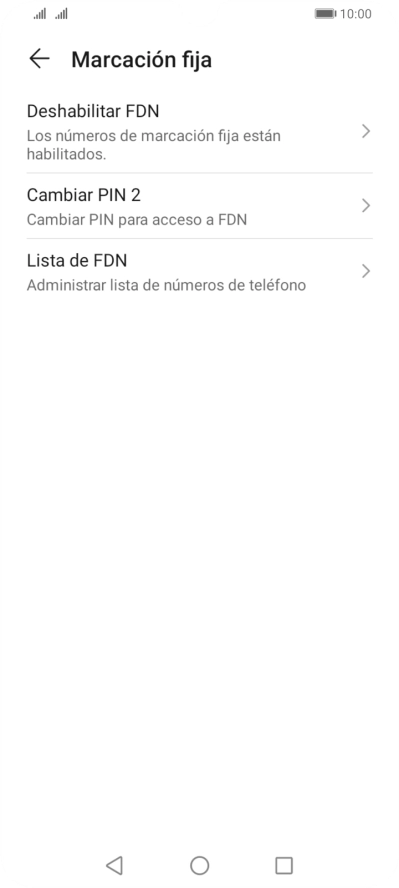 Pulsa Deshabilitar FDN para desactivar la marcación fija.