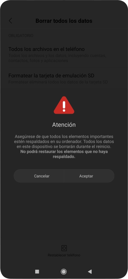 Pulsa Aceptar. Espera unos instantes mientras el teléfono restablece la configuración predeterminada. Sigue las indicaciones de la pantalla para configurar el teléfono y dejarlo listo para su uso.