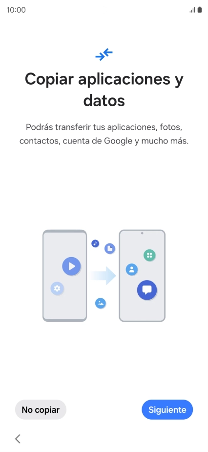 Pulsa No copiar y sigue las indicaciones de la pantalla para finalizar la activación del teléfono.