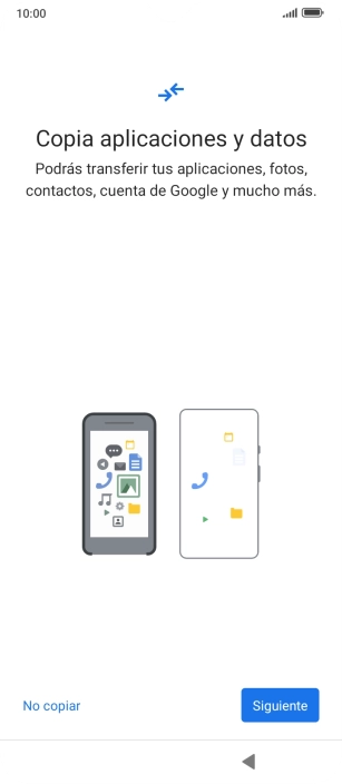 Pulsa No copiar y sigue las indicaciones de la pantalla para finalizar la activación del teléfono.