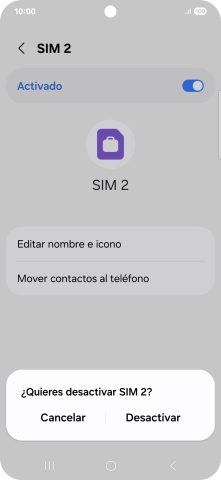 Si desactivas la tarjeta SIM, pulsa Desactivar.