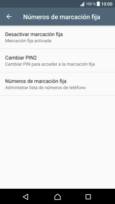 Pulsa Desactivar marcación fija para desactivar la marcación fija.