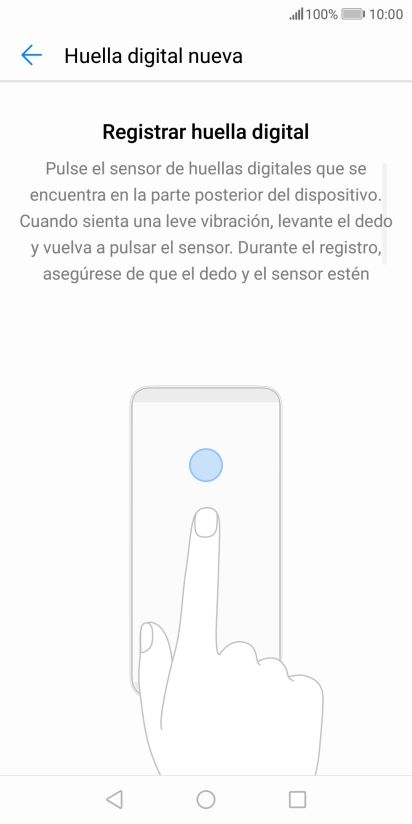 Sigue las indicaciones de la pantalla para crear una huella digital como código de seguridad.