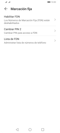 Pulsa Habilitar FDN para activar la marcación fija.
