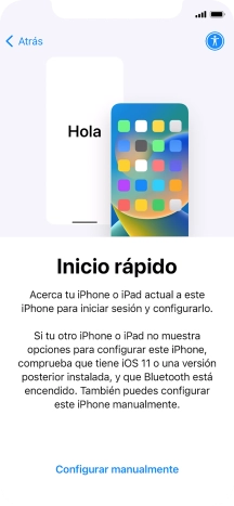 Sigue las indicaciones de la pantalla para transferir contenido de otro dispositivo iOS11 o con una versión más reciente o pulsa Configurar manualmente.