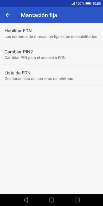 Pulsa Habilitar FDN para activar la marcación fija.