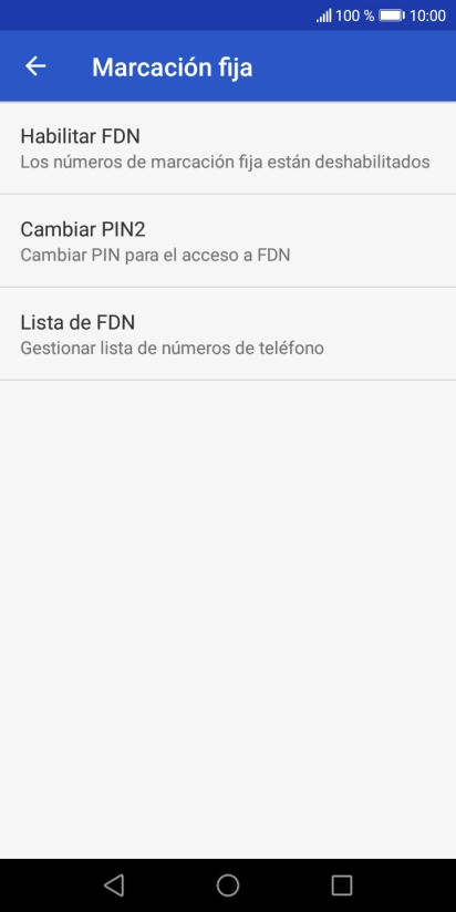 Pulsa Habilitar FDN para activar la marcación fija.