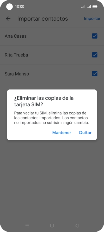 Si deseas conservar los contactos importados en la tarjeta SIM, pulsa Mantener .