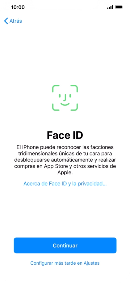 Sigue las indicaciones de la pantalla para activar el uso del reconocimiento facial (Face ID) o pulsa Configurar más tarde en Ajustes.