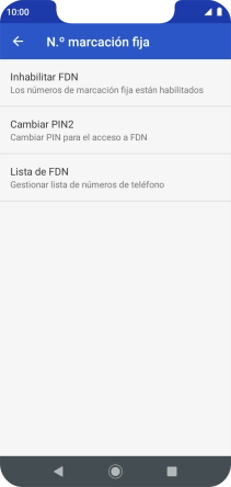 Pulsa Inhabilitar FDN para desactivar la marcación fija.