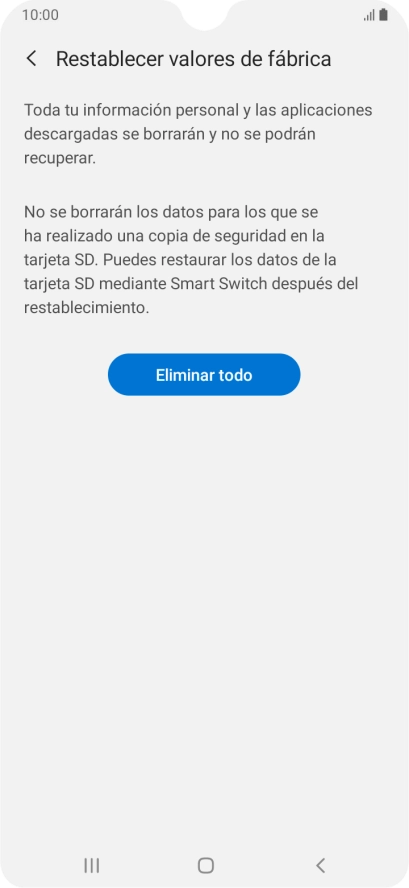 Pulsa Eliminar todo. Espera unos instantes mientras el teléfono restablece la configuración predeterminada. Sigue las indicaciones de la pantalla para configurar el teléfono y dejarlo listo para su uso.