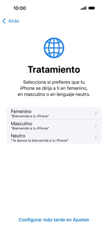 Sigue las indicaciones de la pantalla para elegir la forma de tratamiento deseada en el teléfono, es decir, el masculino, el femenino o una forma de tratamiento neutra o pulsa Configurar más tarde en Ajustes.