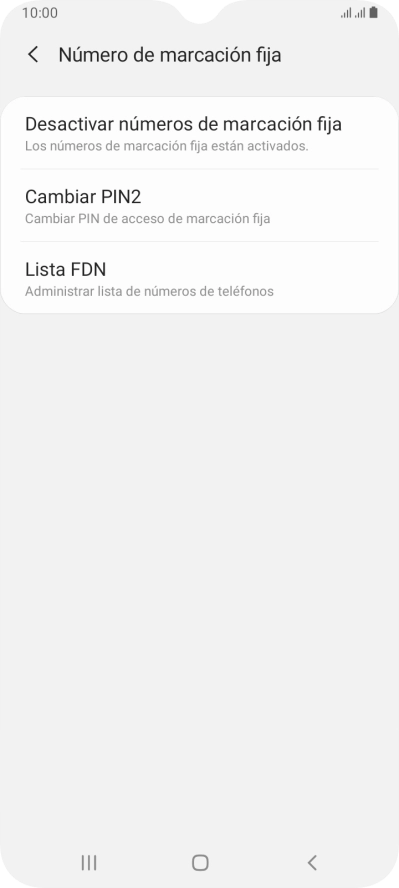 Pulsa Desactivar números de marcación fija.