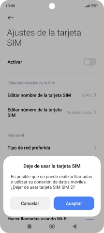 Si desactivas el uso de la tarjeta SIM, pulsa Aceptar.