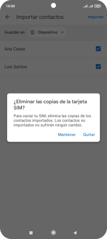 Si deseas conservar los contactos importados en la tarjeta SIM, pulsa Mantener.