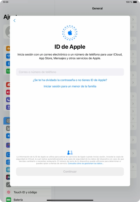 Si no tienes un ID de Apple, pulsa ¿Se te ha olvidado la contraseña o no tienes ID de Apple? y sigue las indicaciones de la pantalla para ver cómo crear un ID de Apple.