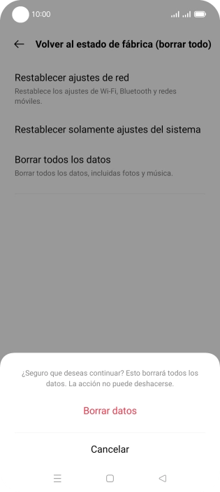 Pulsa Borrar datos. Espera unos instantes mientras el teléfono restablece la configuración predeterminada. Sigue las indicaciones de la pantalla para configurar el teléfono y dejarlo listo para su uso.