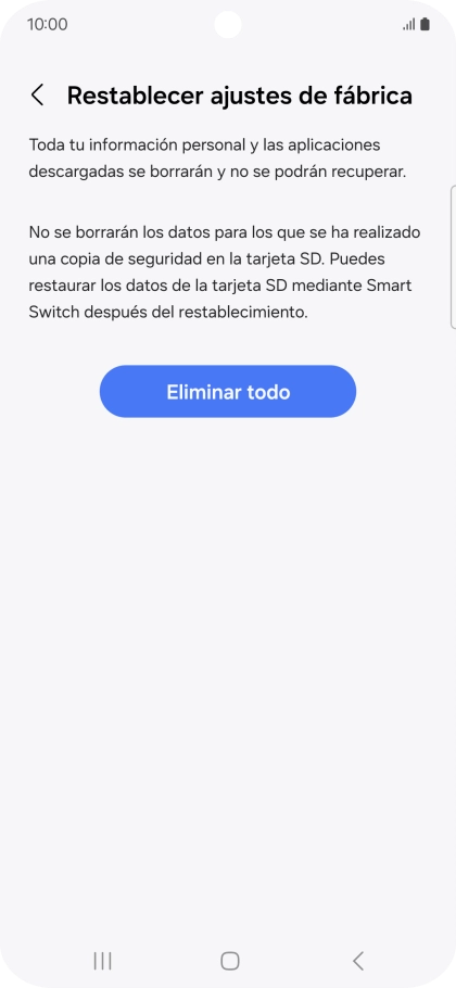 Pulsa Eliminar todo. Espera unos instantes mientras el teléfono restablece la configuración predeterminada. Sigue las indicaciones de la pantalla para configurar el teléfono y dejarlo listo para su uso.