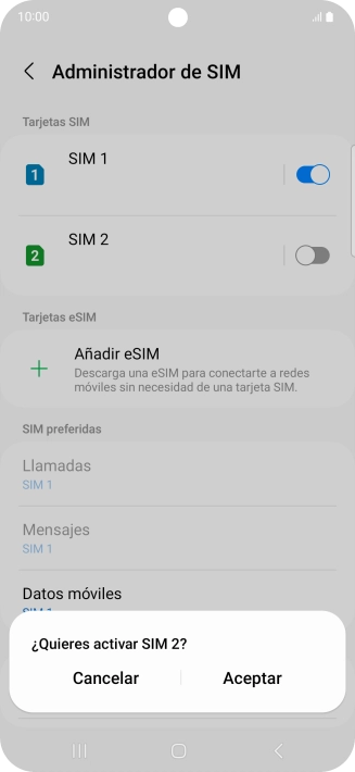 Si desactivas la tarjeta SIM, pulsa Aceptar.