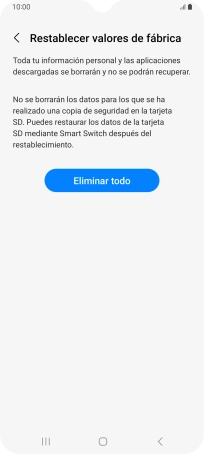 Pulsa Eliminar todo. Espera unos instantes mientras el teléfono restablece la configuración predeterminada. Sigue las indicaciones de la pantalla para configurar el teléfono y dejarlo listo para su uso.