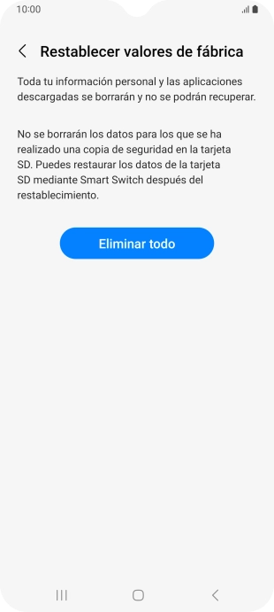 Pulsa Eliminar todo. Espera unos instantes mientras el teléfono restablece la configuración predeterminada. Sigue las indicaciones de la pantalla para configurar el teléfono y dejarlo listo para su uso.