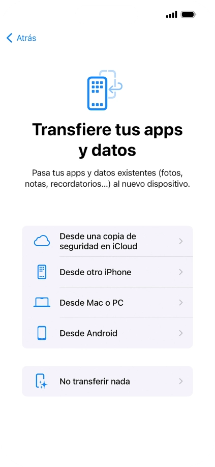 Pulsa No transferir nada y sigue las indicaciones de la pantalla para finalizar la activación del teléfono.