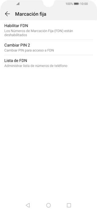 Pulsa Habilitar FDN para activar la marcación fija.
