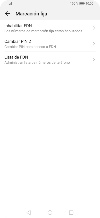 Pulsa Inhabilitar FDN para desactivar la marcación fija.