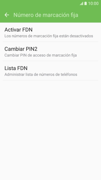 Pulsa Activar FDN para activar la marcación fija.