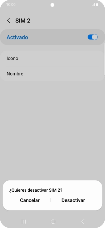 Si desactivas la tarjeta SIM, pulsa Desactivar.