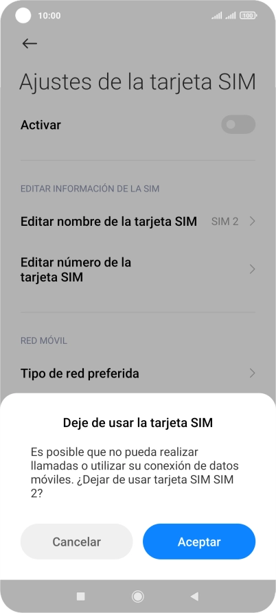 Si desactivas el uso de la tarjeta SIM, pulsa Aceptar.