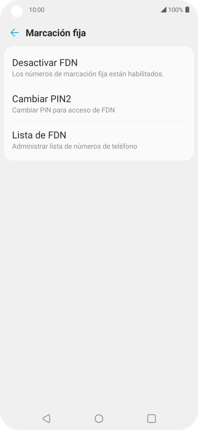 Pulsa Desactivar FDN para desactivar la marcación fija.