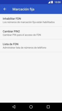 Pulsa Inhabilitar FDN para desactivar la marcación fija.