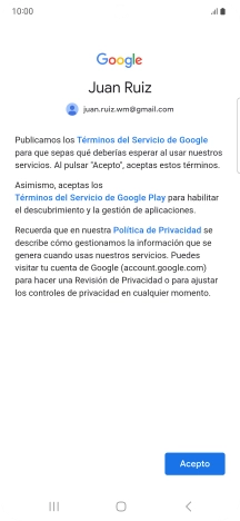 Pulsa Acepto y sigue las indicaciones de la pantalla para seleccionar los ajustes de tu cuenta de Google.