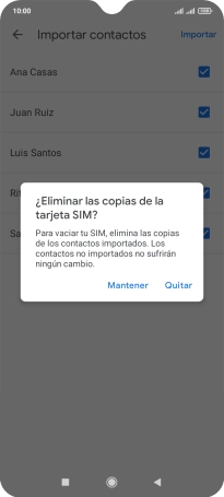 Si deseas conservar los contactos importados en la tarjeta SIM, pulsa Mantener.