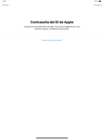 Introduce la contraseña de tu ID de Apple y pulsa Desactivar. Espera unos instantes mientras la tablet restablece la configuración predeterminada. Sigue las indicaciones de la pantalla para configurar la tablet y dejarla lista para su uso.