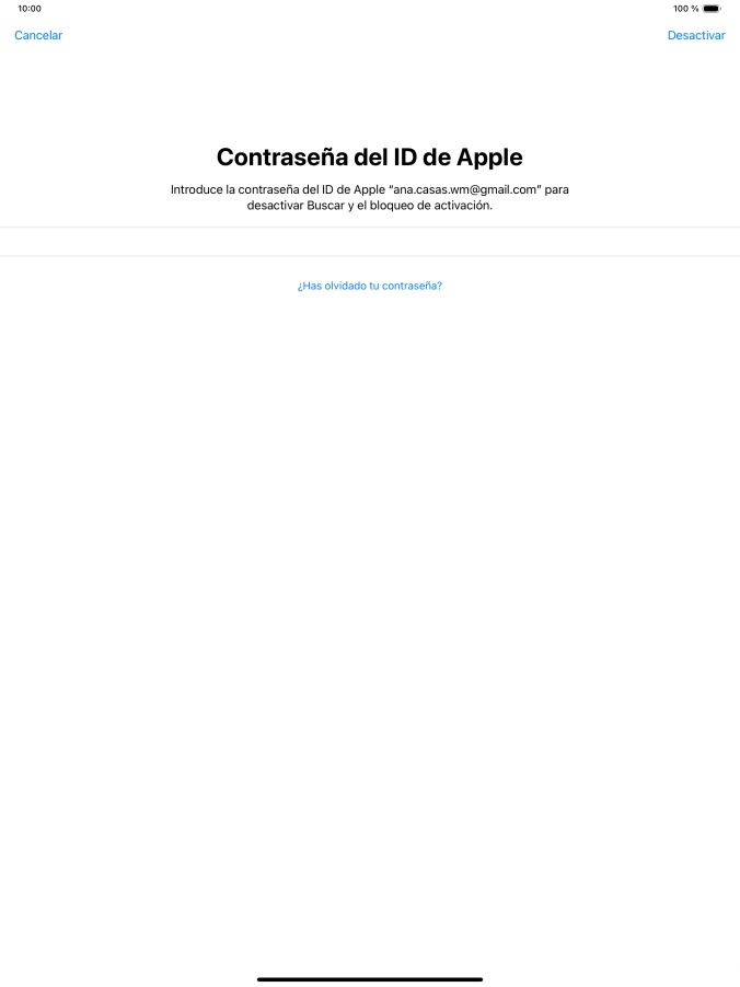 Introduce la contraseña de tu ID de Apple y pulsa Desactivar. Espera unos instantes mientras la tablet restablece la configuración predeterminada. Sigue las indicaciones de la pantalla para configurar la tablet y dejarla lista para su uso.
