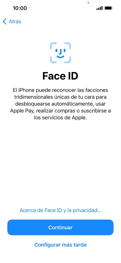Sigue las indicaciones de la pantalla para activar el uso del reconocimiento facial (Face ID) o pulsa Configurar más tarde.
