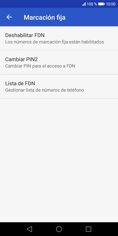Pulsa Deshabilitar FDN para desactivar la marcación fija.