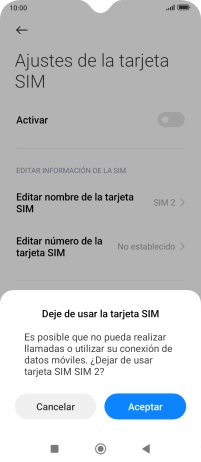 Si desactivas el uso de la tarjeta SIM, pulsa Aceptar.