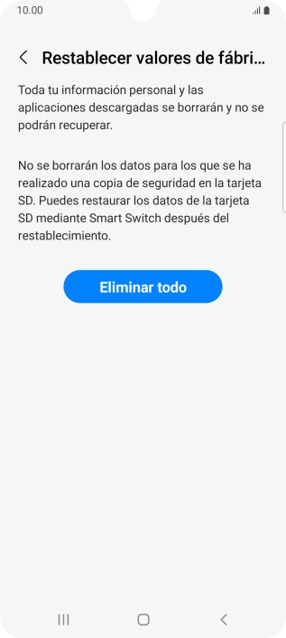 Pulsa Eliminar todo. Espera unos instantes mientras el teléfono restablece la configuración predeterminada. Sigue las indicaciones de la pantalla para configurar el teléfono y dejarlo listo para su uso.
