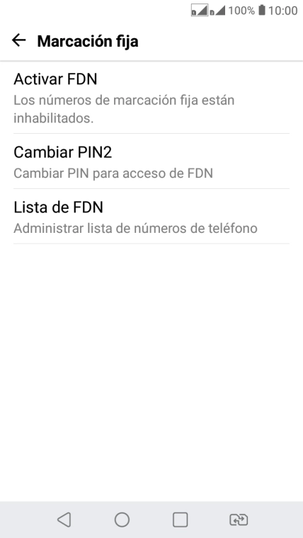 Pulsa Activar FDN para activar la marcación fija.