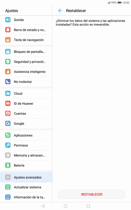 Pulsa RESTABLECER. Espera unos instantes mientras la tablet restablece la configuración predeterminada. Sigue las indicaciones de la pantalla para configurar la tablet y dejarla lista para su uso.
